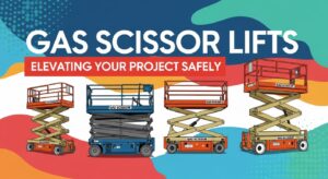 Gas Powered Scissor Lifts